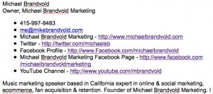 Screen shot 2011 10 04 at 6.43.42 PM 300x133 2000 Things to Generate 20,000 Fans   Use Your Email Signature