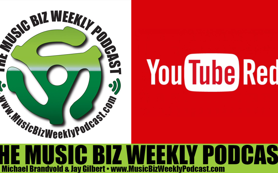 Ep. 216 Why You Should Sign Up and Use YouTube Red and Google Play Streaming