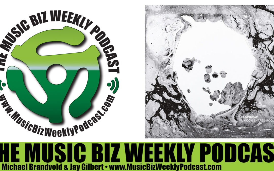 Ep. 237 Radiohead Erases Their Digital Footprint then Releases a New Album