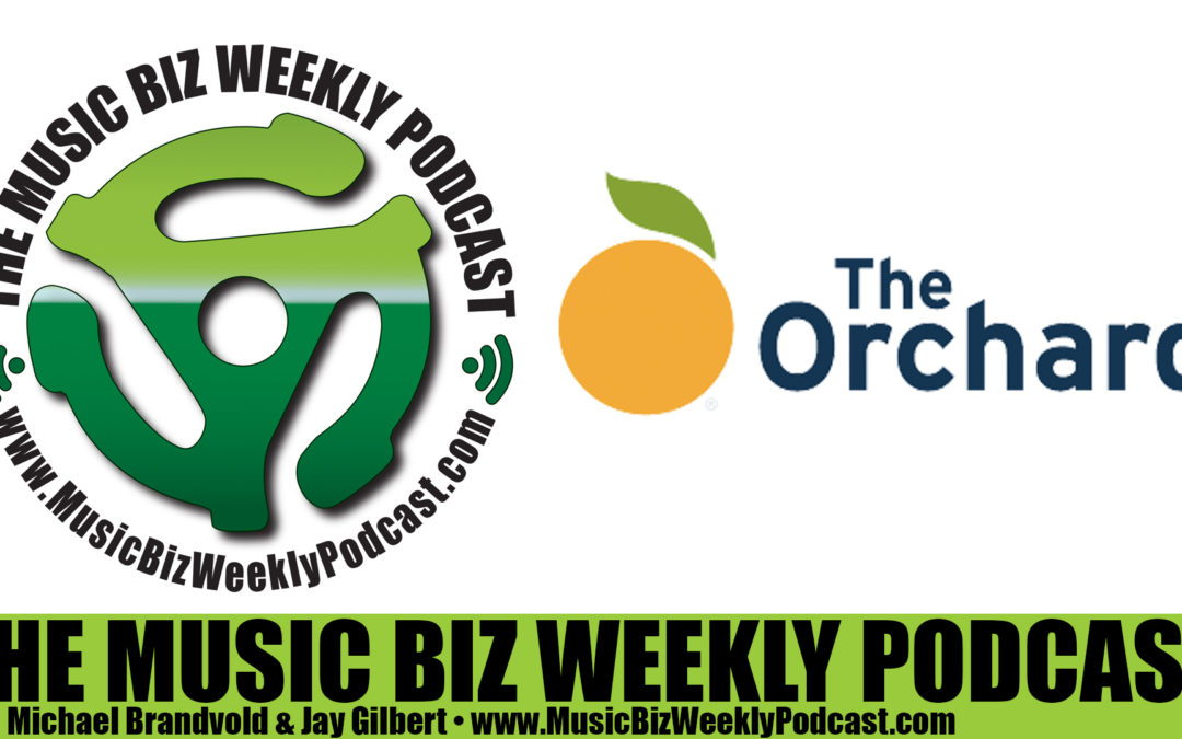 Ep. 256 Tricia Arnold from Digital Distributer THE ORCHARD Shares Insights Into Distribution