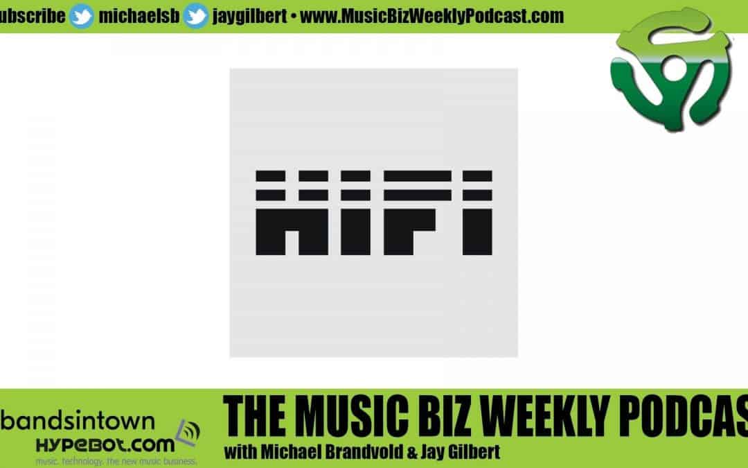 Ep. 449 HIFI, a Financial Rights Group Advocating for Artist-Centric Innovation and Transparency