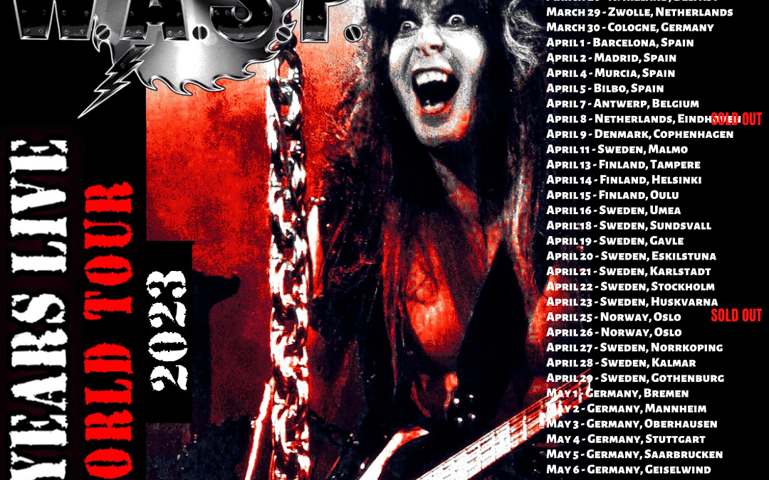 Blackie Lawless Reflects on the W.A.S.P. US Tour and Prepares for Europe with New Dates and VIP Tix