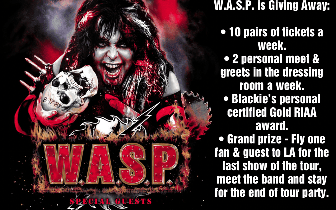 W.A.S.P. Album One Alive 2024 US Tour Contest – Let’s Celebrate 1984!