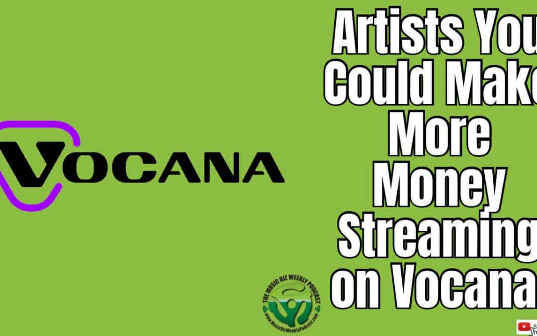 Vocana the New Streaming Service, Your Subscription Dollars Go Directly to the Artists You Stream